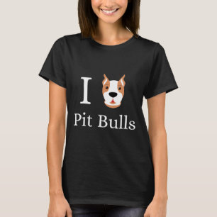 I Love Pit Bulls Pitbull Terrier Dog Owner Mam Pap T-shirt