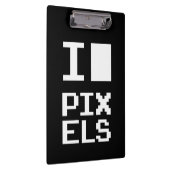 I Love Pixels, geek design, pixel art Klembord (Rechts)