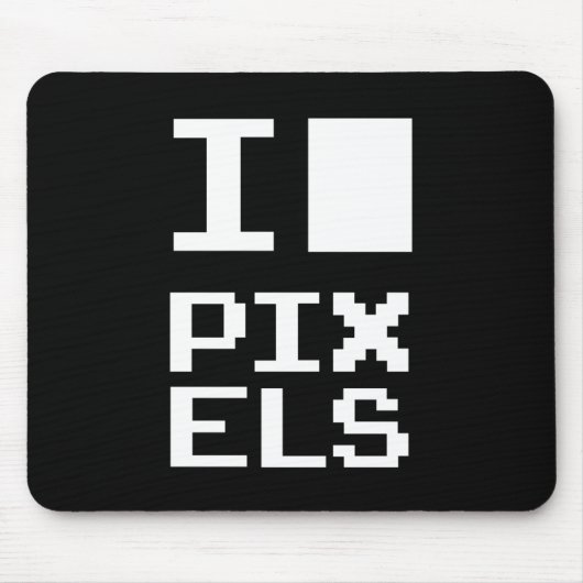 I Love Pixels, geek design, pixel art Muismat (Voorkant)