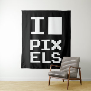 I Love Pixels, geek design, pixel art Wandkleed