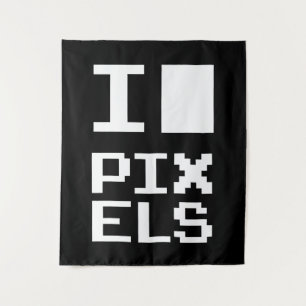 I Love Pixels, geek design, pixel art Wandkleed