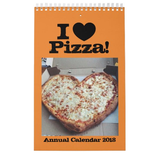 I Love Pizza Annual Calendar 2018 Kalender (Hoes)