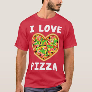 I Love Pizza Food Lovers Heart Gift Funny T-shirt