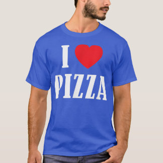 I Love Pizza Heart Funny 2031280 T-shirt