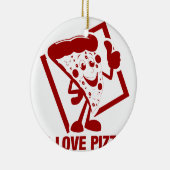 I Love Pizza Keramisch Ornament (Rechts)