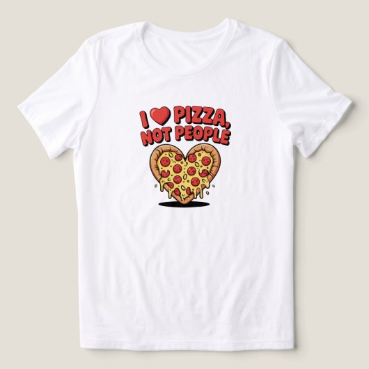 I Love Pizza Not People Pizza Lover  Tri-Blend Shirt (Design voorkant)