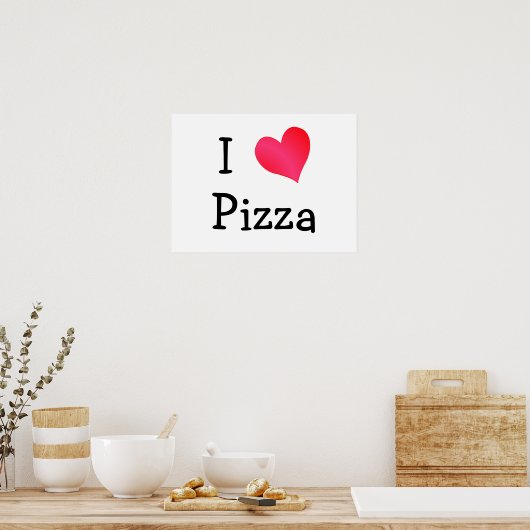 I Love Pizza Poster (Keuken)