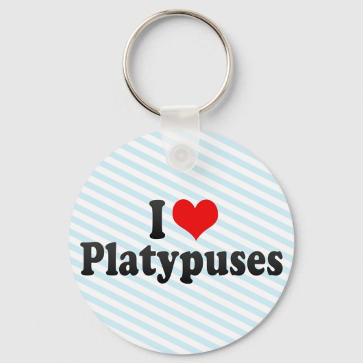 I Love Platypuses Sleutelhanger (Voorkant)