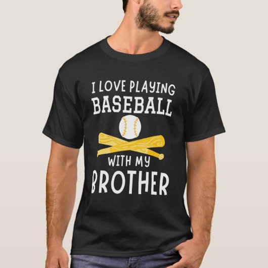 I Love Playing Baseball With My Brother Baseball P T-shirt (Voorkant)