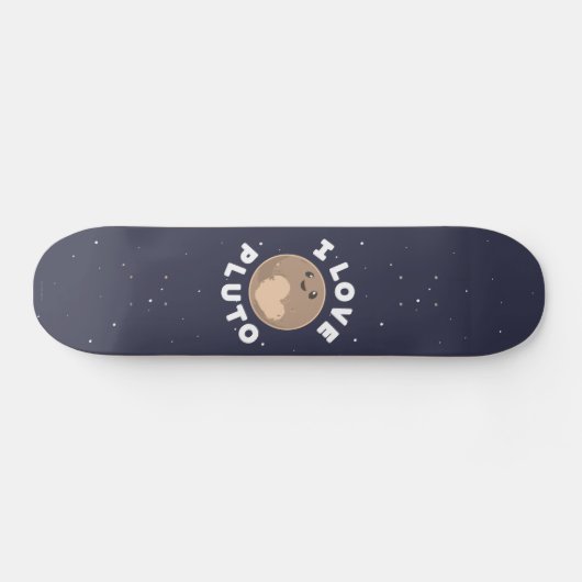 I Love Pluto Skateboard (Horizontaal)
