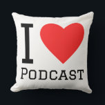 I love podcast kussen<br><div class="desc">I love podcast ,  for entertainment lovers</div>