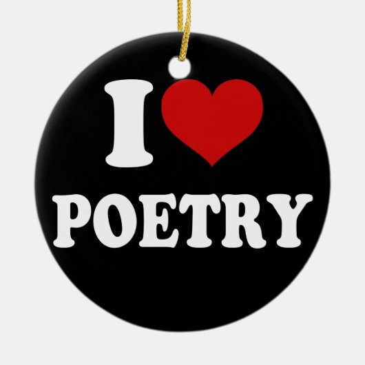 I Love Poetry Keramisch Ornament (Voorkant)