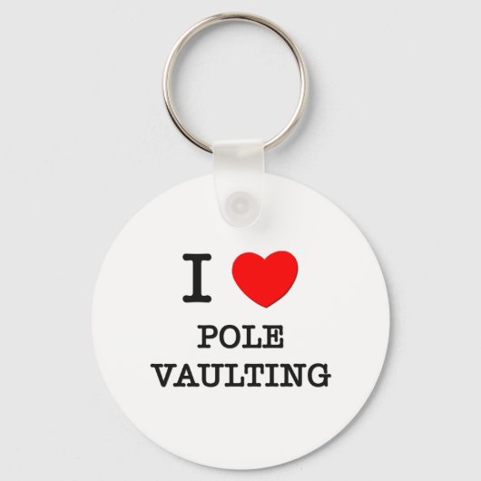 I Love Pole Vaulting Sleutelhanger (Voorkant)