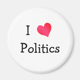 I Love Politics Magneet