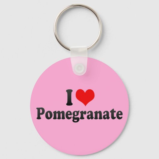 I Love Pomegranate Sleutelhanger (Voorkant)