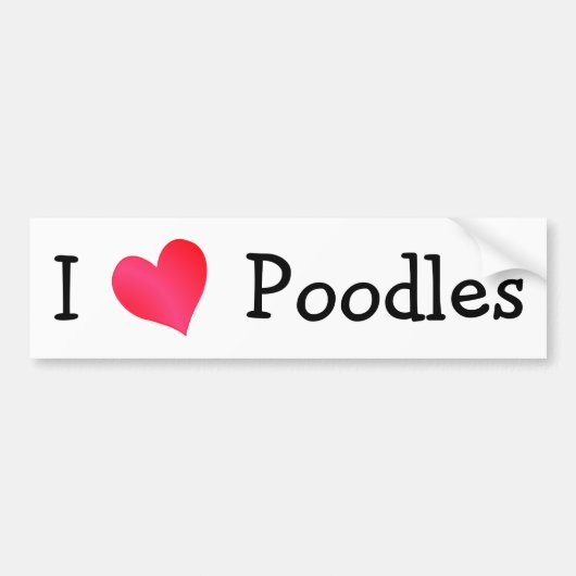 I Love Poodles Bumper Sticker (Voorkant)