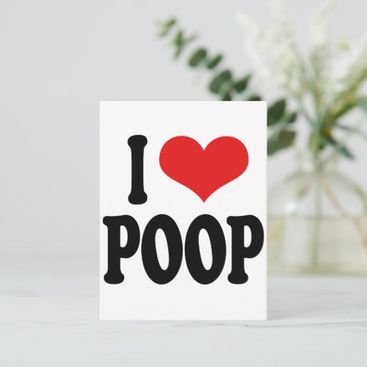 I Love Poop Briefkaart (Staand voorkant)