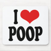 I Love Poop Muismat (Voorkant)