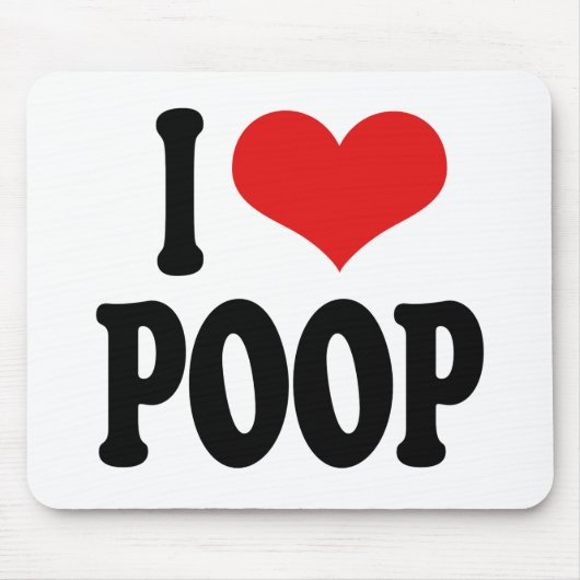 I Love Poop Muismat (Voorkant)