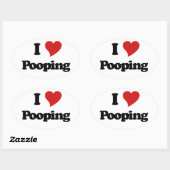 I Love Pooping Ovale Sticker (Vel)