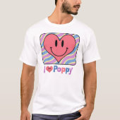 I Love Poppy T-shirt (Voorkant)