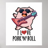 I Love Pork and Roll Funny Music Pig Pun Poster (Voorkant)