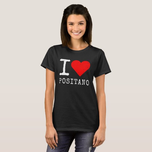 I Love Positano I Love Italy Travel Heart Amalfi C T-shirt (Voorkant volledig)