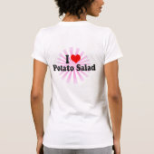 I Love Potato Salad T-shirt (Achterkant)