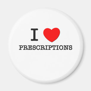 I Love Prescriptions Magneet