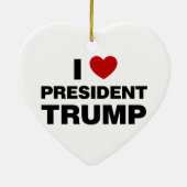 I Love President Trump Heart Keramisch Ornament (Achterkant)