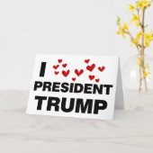 I Love President Trump Hearts Kaart (Gele Bloem)