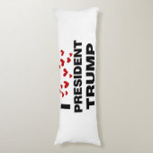 I Love President Trump Hearts Lichaamskussen (Voorkant Verticaal)