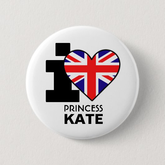 I Love Princess Kate Button (Voorkant)