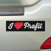 I Love Profit Bumpersticker (Op auto)