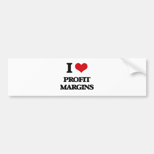 I Love Profit Margins Bumpersticker (Voorkant)