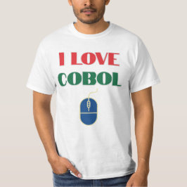 I Love Programming and I Love Cobol T-shirt