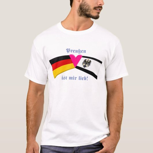 I Love Prussia/Preussen ist mir lieb T-shirt (Voorkant)