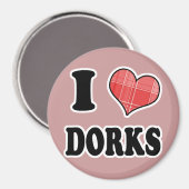 I Love (Pset Heart) Dorks Magneet (Voorkant / Achterkant)