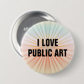 I Love Public Art™ Button (Aanpassen!) (Voorkant /achterkant)