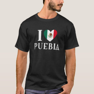 I Love Puebla Heart Mexico Flag 1 T-shirt