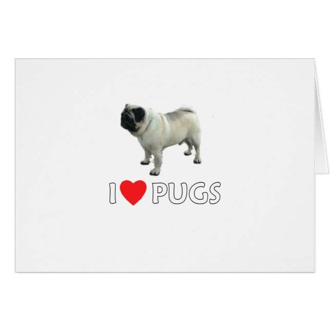 I Love Pugs (Voorkant Horizontaal)
