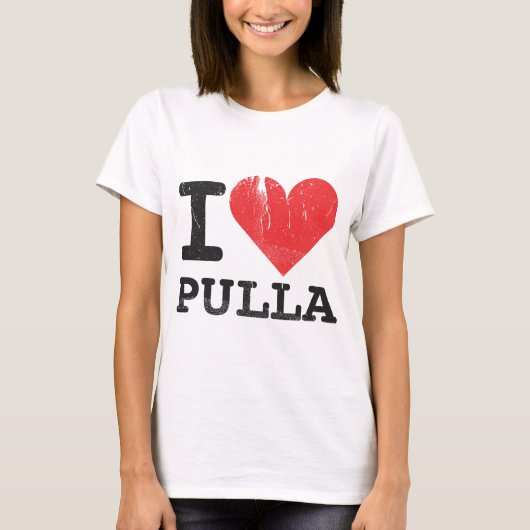 I Love Pulla T-shirt (Voorkant)