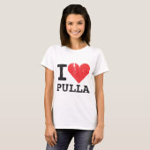 I Love Pulla T-shirt (Voorkant volledig)