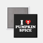 I Love Pumpkin Spice Magneet (Voorkant / Achterkant)