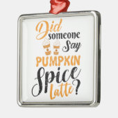 I Love Pumpkin Spice Metalen Ornament (Links)