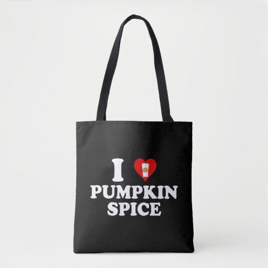 I Love Pumpkin Spice Tote Bag (Voorkant)