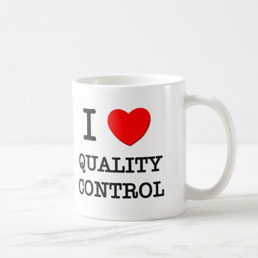 I Love Quality Control Koffiemok (Rechts)
