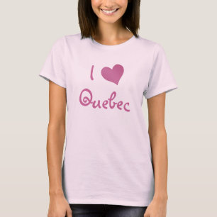 I Love Quebec T-shirt