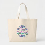 I Love Quilting Grote Tote Bag (Voorkant)