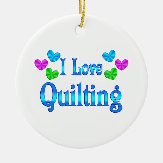 I Love Quilting Keramisch Ornament (Voorkant)